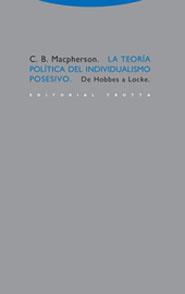 TEORIA POLITICA INDIVIDUALISMO | 9788481646009 | MACPHERSON | Galatea Llibres | Llibreria online de Reus, Tarragona | Comprar llibres en català i castellà online