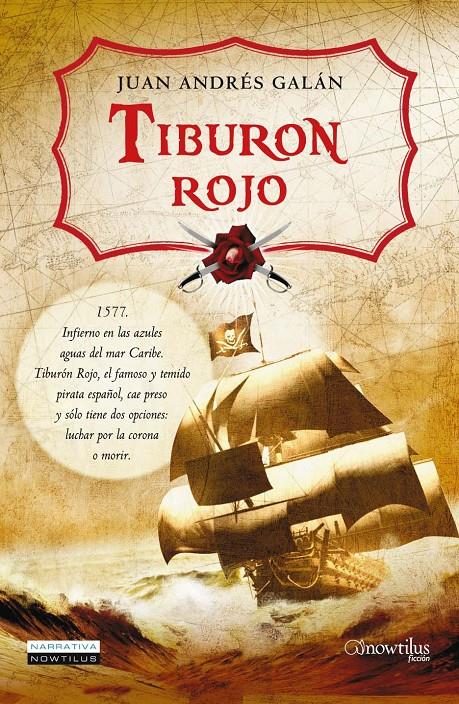 TIBURON ROJO | 9788497635295 | GALÁN, JUAN ANDRES | Galatea Llibres | Llibreria online de Reus, Tarragona | Comprar llibres en català i castellà online