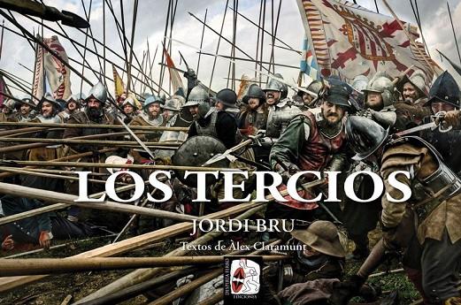 LOS TERCIOS | 9788412079876 | BRU, JORDI | Galatea Llibres | Llibreria online de Reus, Tarragona | Comprar llibres en català i castellà online