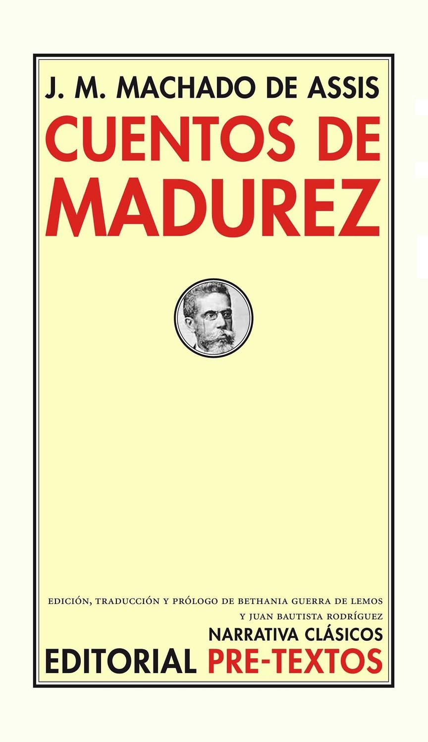 CUENTOS DE MADUREZ | 9788492913909 | MACHADO DE ASSIS, JOAQUIM MARIA | Galatea Llibres | Librería online de Reus, Tarragona | Comprar libros en catalán y castellano online