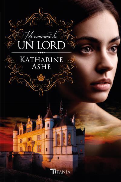 ME ENAMORÉ DE UN LORD | 9788416327157 | ASHE, KATHARINE | Galatea Llibres | Librería online de Reus, Tarragona | Comprar libros en catalán y castellano online