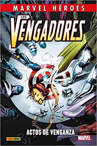 VENGADORES ACTOS DE VENGANZA, LOS | 9788491678687 | BYRNE, JOHN/GRUENWALD, MARK/RYAN, PAUL | Galatea Llibres | Llibreria online de Reus, Tarragona | Comprar llibres en català i castellà online