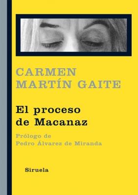 PROCESO DE MACANAZ, EL | 9788498415711 | MARTÍN GAITE, CARMEN | Galatea Llibres | Llibreria online de Reus, Tarragona | Comprar llibres en català i castellà online