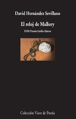 EL RELOJ DE MALLORY | 9788498954067 | HERNÁNDEZ SEVILLANO, DAVID | Galatea Llibres | Librería online de Reus, Tarragona | Comprar libros en catalán y castellano online