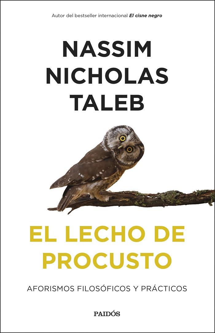 EL LECHO DE PROCUSTO | 9788449343254 | TALEB, NASSIM NICHOLAS | Galatea Llibres | Llibreria online de Reus, Tarragona | Comprar llibres en català i castellà online