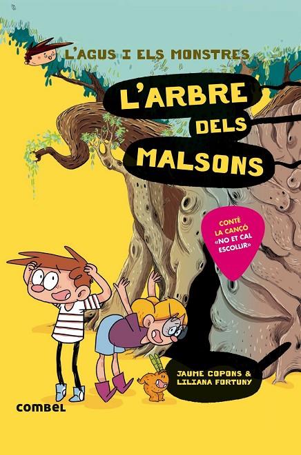 L'ARBRE DELS MALSONS (L'AGUS I ELS MONSTRES, 11) | 9788491013020 | COPONS, JAUME | Galatea Llibres | Llibreria online de Reus, Tarragona | Comprar llibres en català i castellà online