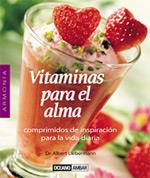 VITAMINAS PARA EL ALMA                             COMPRIMID | 9788475563510 | LIEBERMANN, ALBERT | Galatea Llibres | Librería online de Reus, Tarragona | Comprar libros en catalán y castellano online