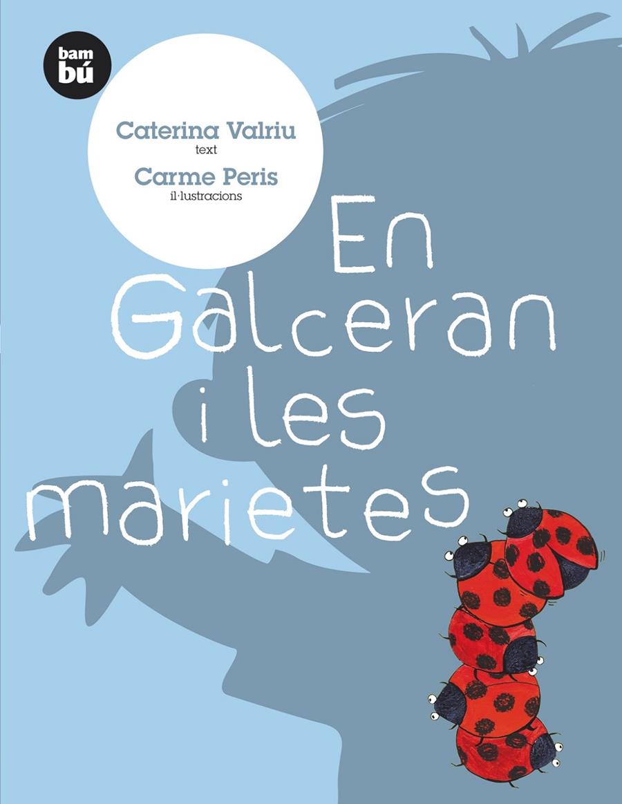 GALCERAN I LES MARIETES, EN | 9788483430156 | VALRIU, CATERINA | Galatea Llibres | Llibreria online de Reus, Tarragona | Comprar llibres en català i castellà online