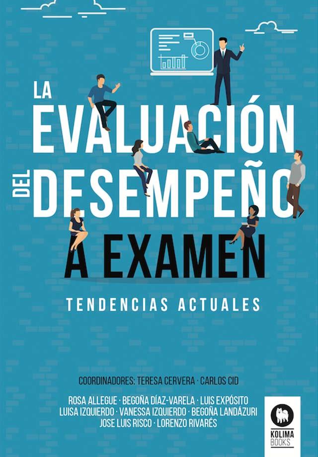 LA EVALUACIÓN DEL DESEMPEÑO A EXAMEN | 9788418811944 | ALLEGUE MURCIA, ROSA/CID, CARLOS/CERVERA, TERESA/EXPÓSITO RODRÍGUEZ, LUIS/DÍAZ VARELA, BEGOÑA/LANDÁZ | Galatea Llibres | Llibreria online de Reus, Tarragona | Comprar llibres en català i castellà online