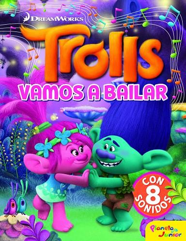 TROLLS. VAMOS A BAILAR | 9788408182573 | Galatea Llibres | Llibreria online de Reus, Tarragona | Comprar llibres en català i castellà online