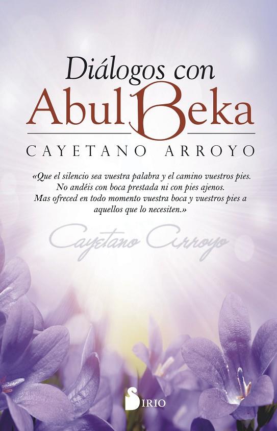 DIÁLOGOS CON ABUL BEKA | 9788417030100 | ARROYO, CAYETANO | Galatea Llibres | Llibreria online de Reus, Tarragona | Comprar llibres en català i castellà online