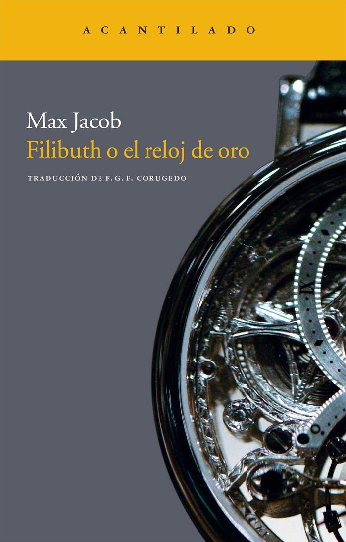 FILIBUTH O EL RELOJ DE ORO | 9788415277569 | JACOB, MAX | Galatea Llibres | Llibreria online de Reus, Tarragona | Comprar llibres en català i castellà online