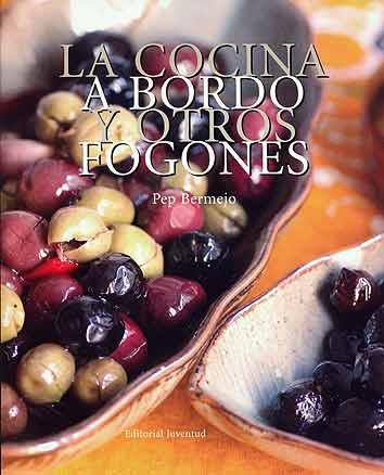 COCINA A BORDO, LA | 9788426134851 | BERMEJO, PEP | Galatea Llibres | Librería online de Reus, Tarragona | Comprar libros en catalán y castellano online