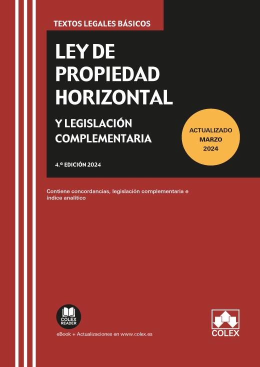 LEY DE PROPIEDAD HORIZONTAL Y LEGISLACIÓN COMPLEMENTARIA | 9788411943338 | COLEX S.L., EDITORIAL | Galatea Llibres | Llibreria online de Reus, Tarragona | Comprar llibres en català i castellà online