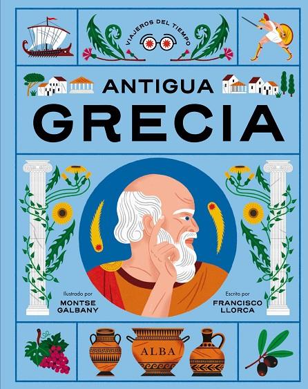 ANTIGUA GRECIA | 9788411780506 | LLORCA, FRANCISCO | Galatea Llibres | Llibreria online de Reus, Tarragona | Comprar llibres en català i castellà online