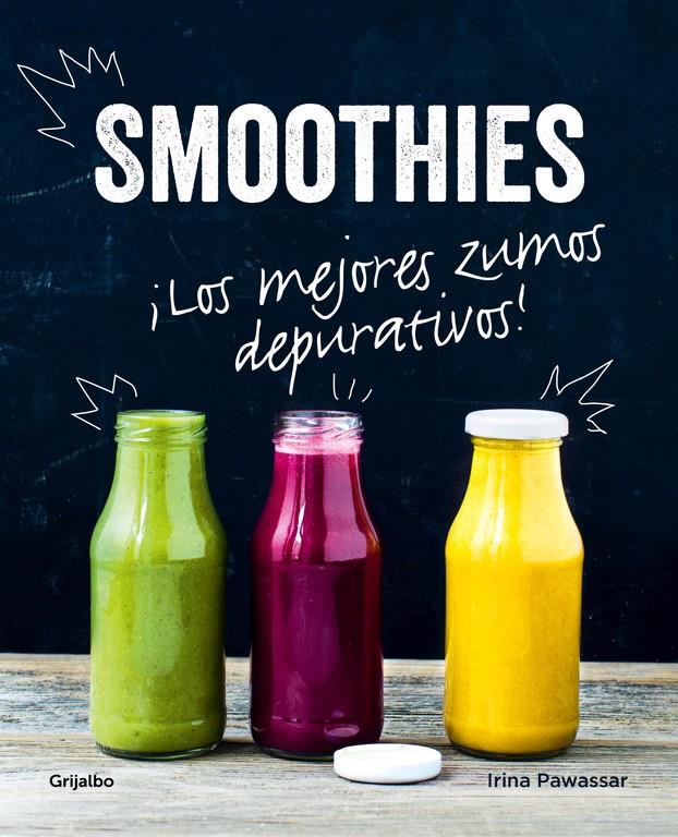 SMOOTHIES | 9788416449026 | PAWASSAR, IRINA | Galatea Llibres | Llibreria online de Reus, Tarragona | Comprar llibres en català i castellà online