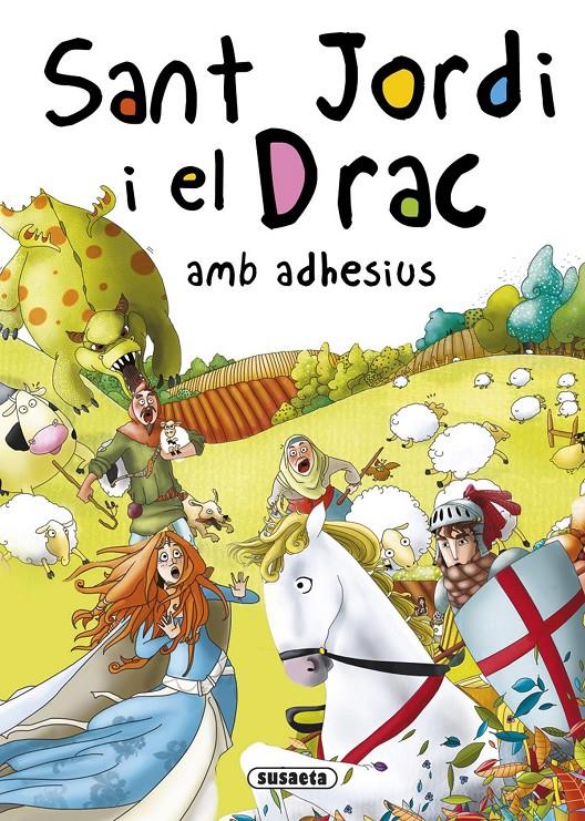 SANT JORDI I EL DRAC AMB ADHESIUS | 9788467740301 | ABAD, MÒNICA | Galatea Llibres | Librería online de Reus, Tarragona | Comprar libros en catalán y castellano online