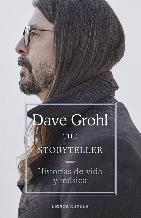 THE STORYTELLER. EDICIÓN TAPA BLANDA | 9788448041809 | GROHL, DAVE | Galatea Llibres | Llibreria online de Reus, Tarragona | Comprar llibres en català i castellà online