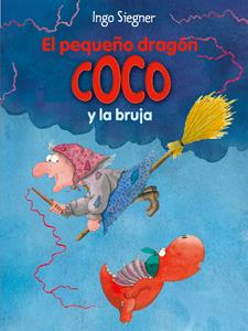 EL PEQUEÑO DRAGÓN COCO Y LA BRUJA | 9788424650766 | SIEGNER, INGO | Galatea Llibres | Llibreria online de Reus, Tarragona | Comprar llibres en català i castellà online