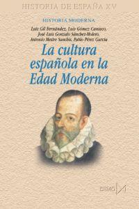 CULTURA ESPAÑOLA EN LA EDAD MODERNA, LA | 9788470904448 | AA.VV. | Galatea Llibres | Llibreria online de Reus, Tarragona | Comprar llibres en català i castellà online