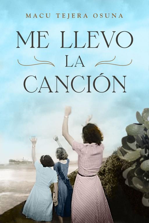 ME LLEVO LA CANCIÓN | 9788401389580 | TEJERA, MACU | Galatea Llibres | Llibreria online de Reus, Tarragona | Comprar llibres en català i castellà online