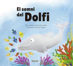 EL SOMNI DEL DOFÍ | 9788418087479 | OCAÑA, MERY | Galatea Llibres | Llibreria online de Reus, Tarragona | Comprar llibres en català i castellà online