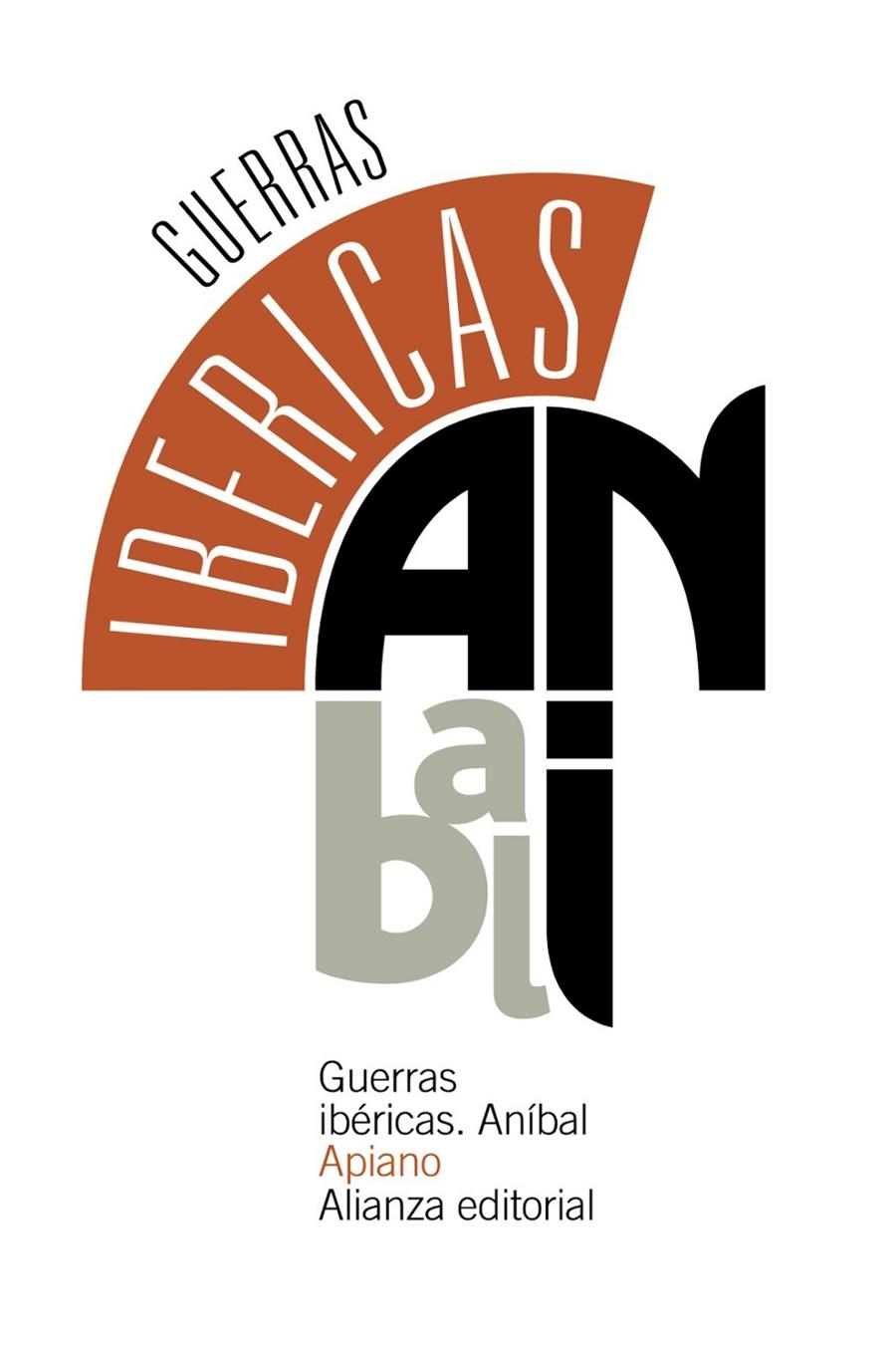 GUERRAS IBÉRICAS. ANÍBAL | 9788491044567 | APIANO | Galatea Llibres | Llibreria online de Reus, Tarragona | Comprar llibres en català i castellà online