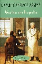 GOETHE: UNA BIOGRAFIA | 9788477022879 | CANSINOS ASSENS, RAFAEL | Galatea Llibres | Llibreria online de Reus, Tarragona | Comprar llibres en català i castellà online