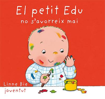 PETIT EDU NO S'AVORREIX MAI, EL | 9788426136985 | BIE, LINNE | Galatea Llibres | Llibreria online de Reus, Tarragona | Comprar llibres en català i castellà online