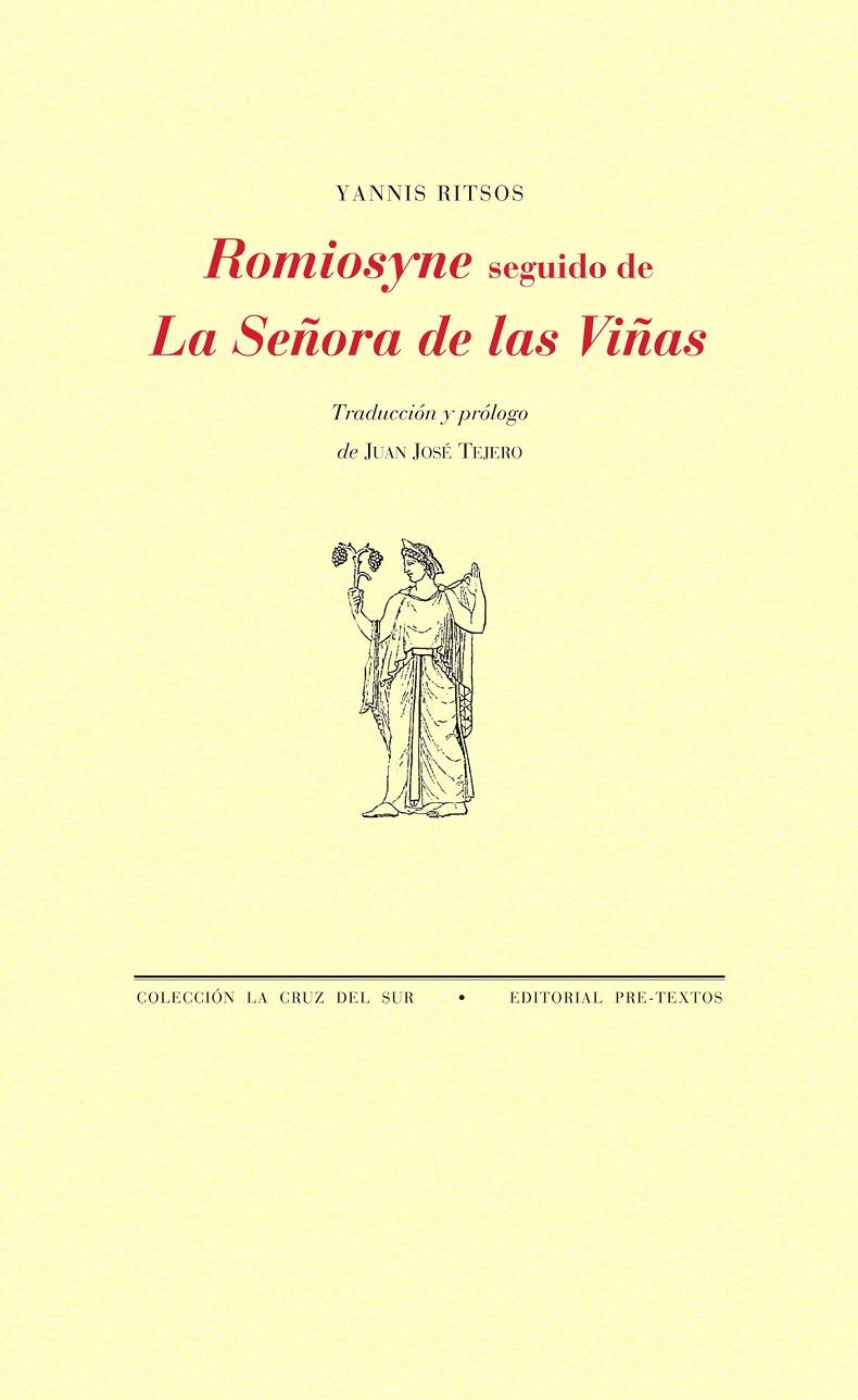 ROMIOSYNE SEGUIDO DE LA SEÑORA DE LAS VIÑAS | 9788415894728 | RITSOS, YANNIS | Galatea Llibres | Llibreria online de Reus, Tarragona | Comprar llibres en català i castellà online