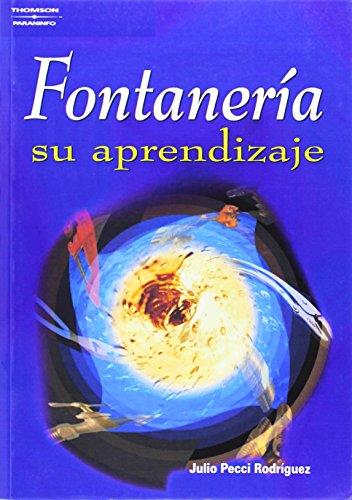 FONTANERIA. SU APRENDIZAJE | 9788428327886 | PECCI RODRIGUEZ, JULIO | Galatea Llibres | Llibreria online de Reus, Tarragona | Comprar llibres en català i castellà online