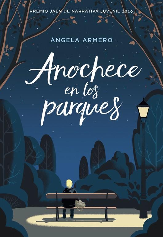 ANOCHECE EN LOS PARQUES | 9788490436530 | ARMERO, ANGELA | Galatea Llibres | Librería online de Reus, Tarragona | Comprar libros en catalán y castellano online