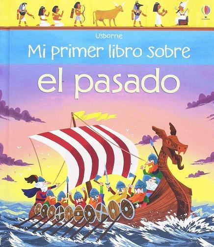 MI PRIMER LIBRO SOBRE EL PASADO | 9781474951692 | OLDHAM MATTHEW | Galatea Llibres | Llibreria online de Reus, Tarragona | Comprar llibres en català i castellà online