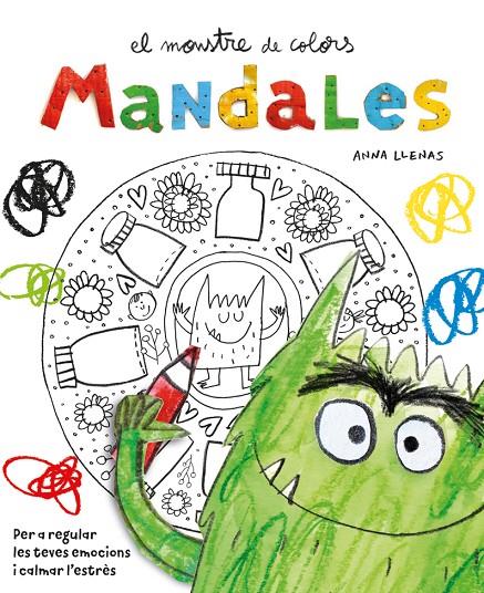 EL MONSTRE DE COLORS. MANDALES | 9788410090057 | LLENAS SERRA, ANNA | Galatea Llibres | Llibreria online de Reus, Tarragona | Comprar llibres en català i castellà online