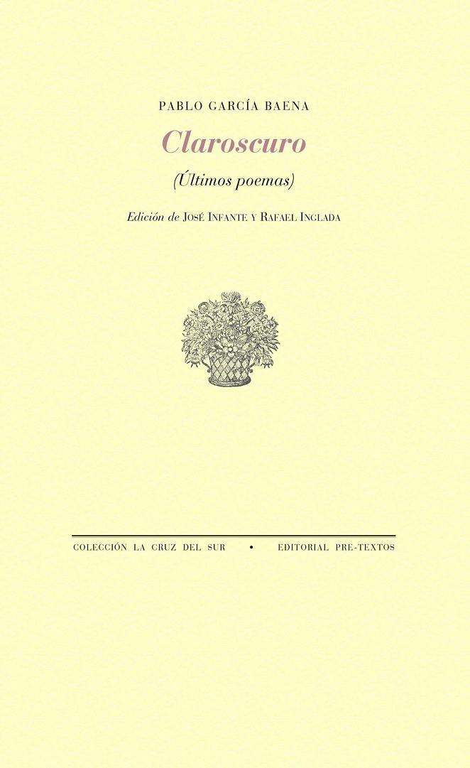 CLAROSCURO (ÚLTIMOS POEMAS) | 9788417143749 | GARCÍA BAENA, PABLO | Galatea Llibres | Llibreria online de Reus, Tarragona | Comprar llibres en català i castellà online