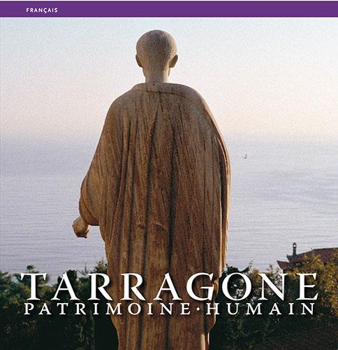 TARRAGONE. PATRIMOINE HUMAIN (FRANCES) | 9788484781844 | MARQUES VIRGILI, CARLES | Galatea Llibres | Llibreria online de Reus, Tarragona | Comprar llibres en català i castellà online