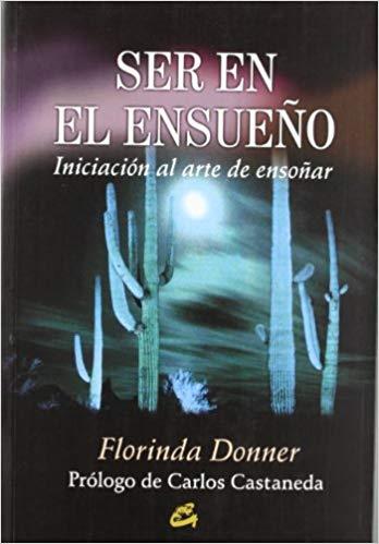 SER EN EL ENSUEÑO | 9788484450016 | DONNER, FLORINDA | Galatea Llibres | Llibreria online de Reus, Tarragona | Comprar llibres en català i castellà online