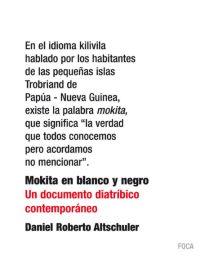 MOKITA EN BLANCO Y NEGRO | 9788495440815 | ALTSCHULER, DANIEL ROBERTO | Galatea Llibres | Llibreria online de Reus, Tarragona | Comprar llibres en català i castellà online