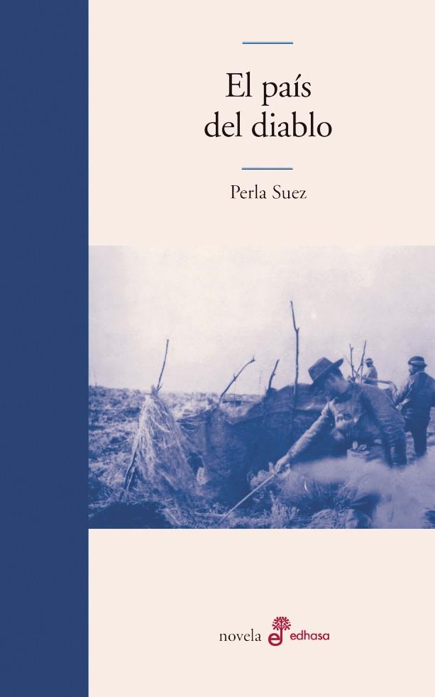 EL PAIS DEL DIABLO | 9788435011259 | SUEZ, PERLA | Galatea Llibres | Llibreria online de Reus, Tarragona | Comprar llibres en català i castellà online