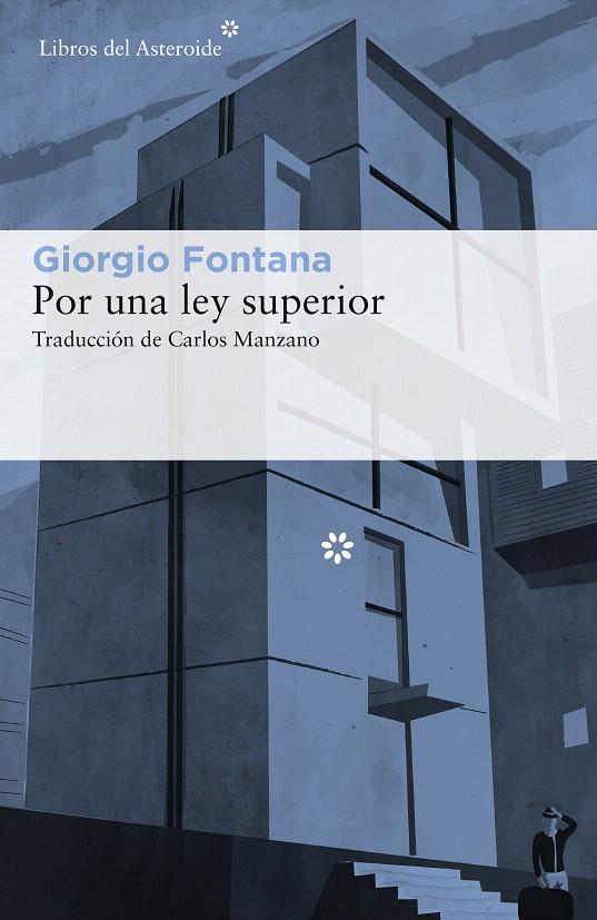 POR LEY SUPERIOR | 9788417007232 | FONTANA, GIORGIO | Galatea Llibres | Llibreria online de Reus, Tarragona | Comprar llibres en català i castellà online