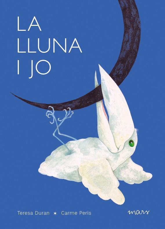 LA LLUNA I JO | 9788412279696 | DURAN, TERESA | Galatea Llibres | Librería online de Reus, Tarragona | Comprar libros en catalán y castellano online