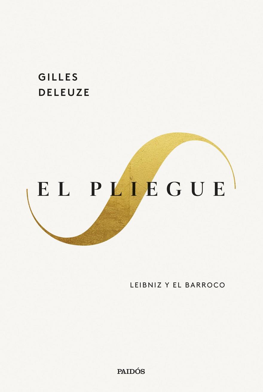 EL PLIEGUE LEIBNIZ Y EL BARROCO | 9788449343261 | DELEUZE, GILLES | Galatea Llibres | Librería online de Reus, Tarragona | Comprar libros en catalán y castellano online