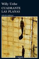 CUADRANTE LAS PLANAS | 9788483832318 | URIBE, WILLY | Galatea Llibres | Llibreria online de Reus, Tarragona | Comprar llibres en català i castellà online