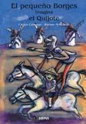 PEQUEÑO BORGES IMAGINA EL QUIJOTE, EL | 9788489902572 | CAÑEQUE, CARLOS | Galatea Llibres | Llibreria online de Reus, Tarragona | Comprar llibres en català i castellà online