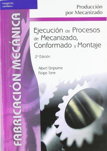 EJECUCION DE PROCESOS DE MECANIZADO | 9788497323826 | GINJAUME, ALBERT | Galatea Llibres | Llibreria online de Reus, Tarragona | Comprar llibres en català i castellà online