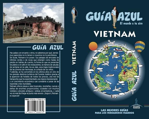 VIETNAM GUÍA AZUL 2018 | 9788417368272 | MAZARRASA, LUIS/SANZ, JAVIER | Galatea Llibres | Llibreria online de Reus, Tarragona | Comprar llibres en català i castellà online