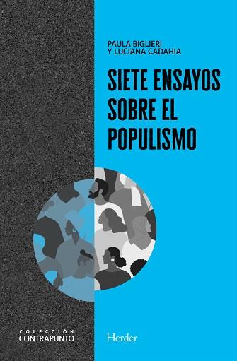 SIETE ENSAYOS SOBRE EL POPULISMO | 9788425447242 | BIGLIERI, PAULA/CADAHIA, LUCIANA | Galatea Llibres | Llibreria online de Reus, Tarragona | Comprar llibres en català i castellà online