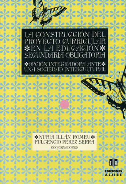 CONSTRUCCIÓN DEL PROYECTO CURRICULAR EN E.S.O. | 9788495212078 | ILLAN ROMEU, NURIA | Galatea Llibres | Llibreria online de Reus, Tarragona | Comprar llibres en català i castellà online