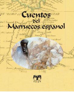 CUENTOS DEL MARRUECOS ESPAÑOL | 9788496745384 | VARIOS AUTORES | Galatea Llibres | Llibreria online de Reus, Tarragona | Comprar llibres en català i castellà online