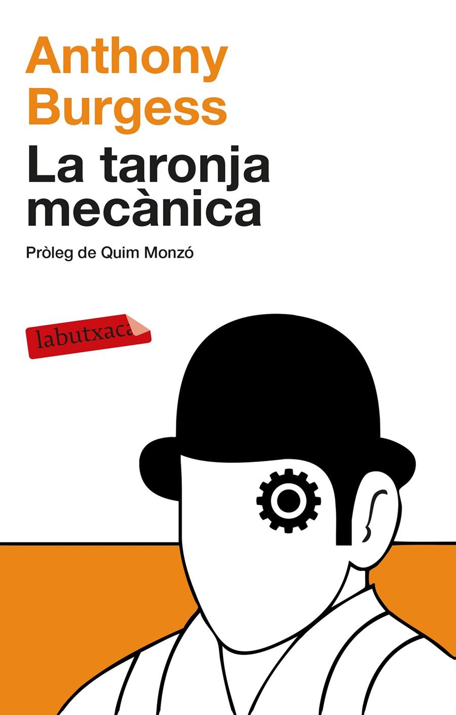 LA TARONJA MECÀNICA | 9788499308463 | BURGESS, ANTHONY | Galatea Llibres | Librería online de Reus, Tarragona | Comprar libros en catalán y castellano online